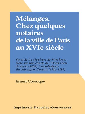cover image of Mélanges. Chez quelques notaires de la ville de Paris au XVIe siècle